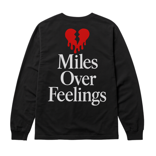 Miles Over Feelings