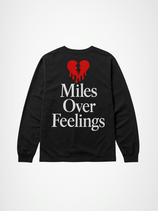 Miles Over Feelings